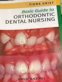 Image of Basic guide to orthodontic dental nursing