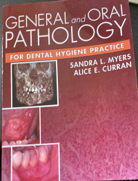 Image of general and oral pathology for dental hygiene practice