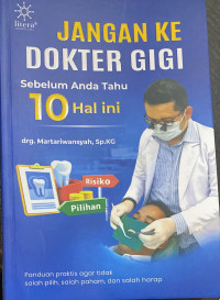 Image of Jangan ke Dokter Gigi sebelum anda tahu 10 hal ini