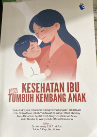 Image of Kesehatan ibu dan tumbuh kembang anak
