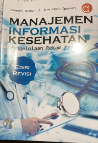 Image of manajemen informasi kesehatan (pengelolaan rekam medis)