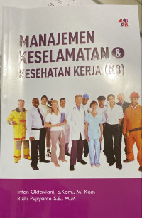 Image of Manajemen keselamatan & kesehatan kerja (K3)