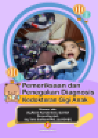 Image of Pemeriksaan dan penegakan diagnosis kedokteran gigi anak