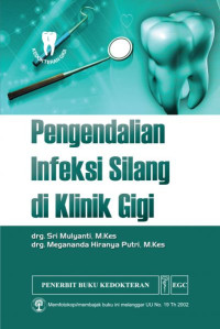 Image of pengendalian infeksi silang di klinik gigi