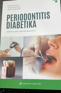 Image of periodontitis diabetika : aspek klinis dan imunologis
