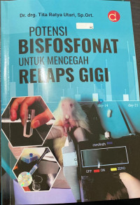 Image of Potensi bisfosfonat untuk mencegah  relaps gigi