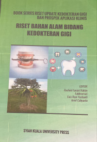 Image of Riset bahan alam bidang kedokteran gigi